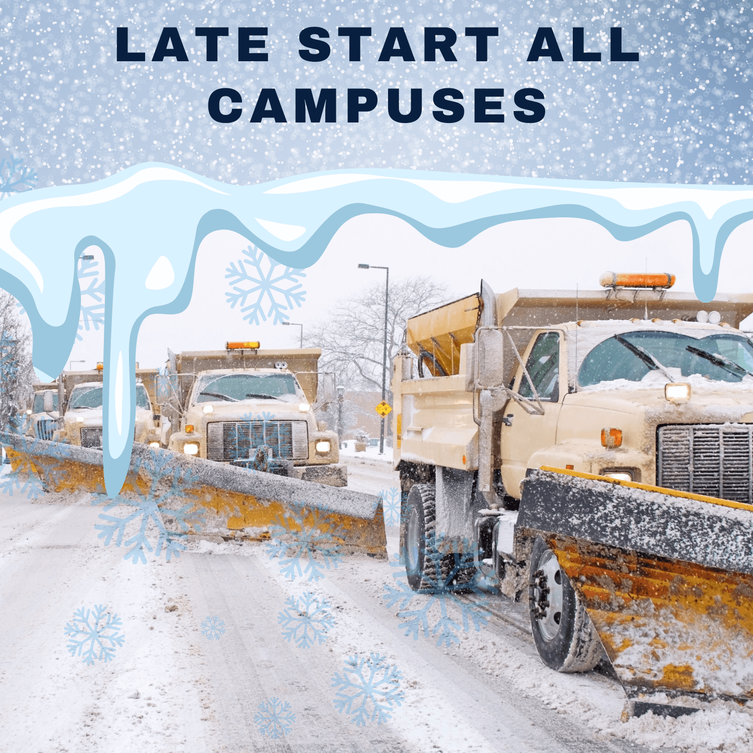 Late Start All Campuses thumb news post Good News